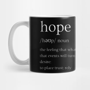 Hope Dictionary Definition Mug